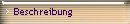 Beschreibung