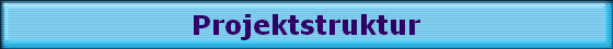 Projektstruktur
